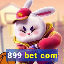 899 bet com